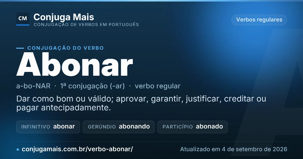 Cartão do verbo abonar com definição, formas principais, endereço da página e data de atualização.