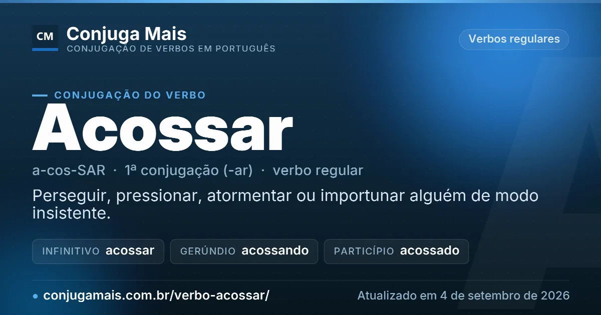 Cartão do verbo acossar com definição, formas principais, endereço da página e data de atualização.
