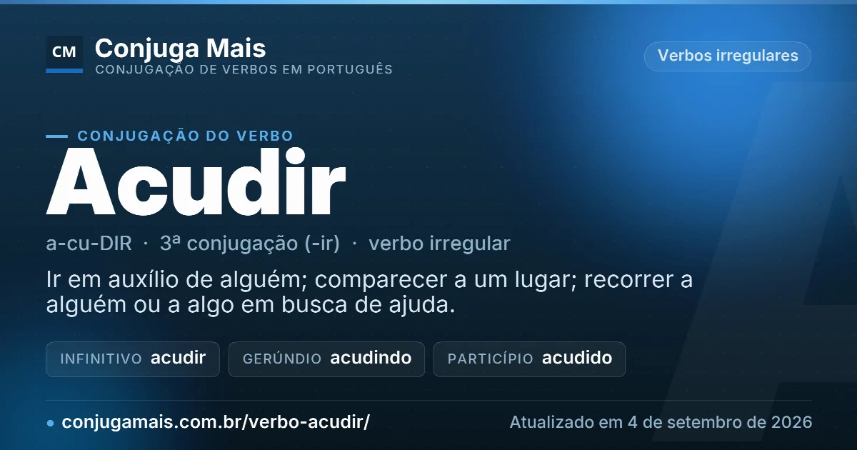 Cartão do verbo acudir com definição, formas principais, endereço da página e data de atualização.