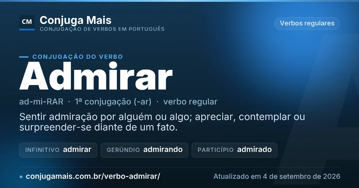 Cartão do verbo admirar com definição, formas principais, endereço da página e data de atualização.