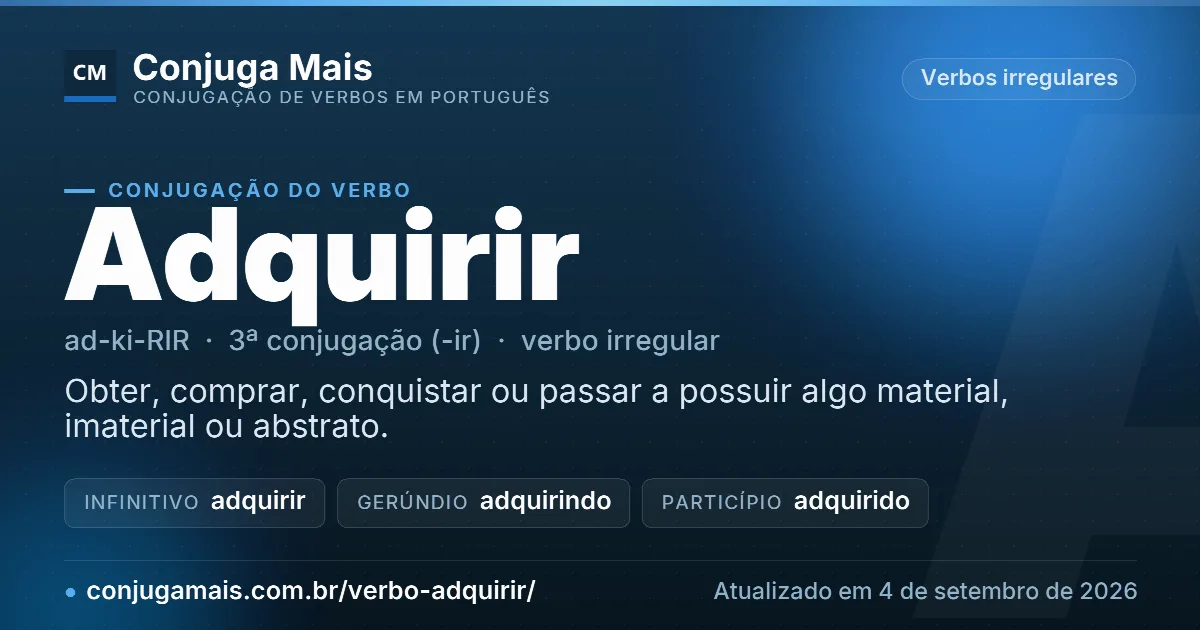 Cartão do verbo adquirir com definição, formas principais, endereço da página e data de atualização.