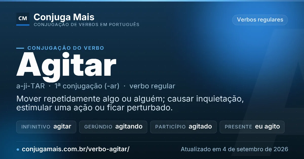 Cartão do verbo agitar com definição, formas principais, endereço da página e data de atualização.
