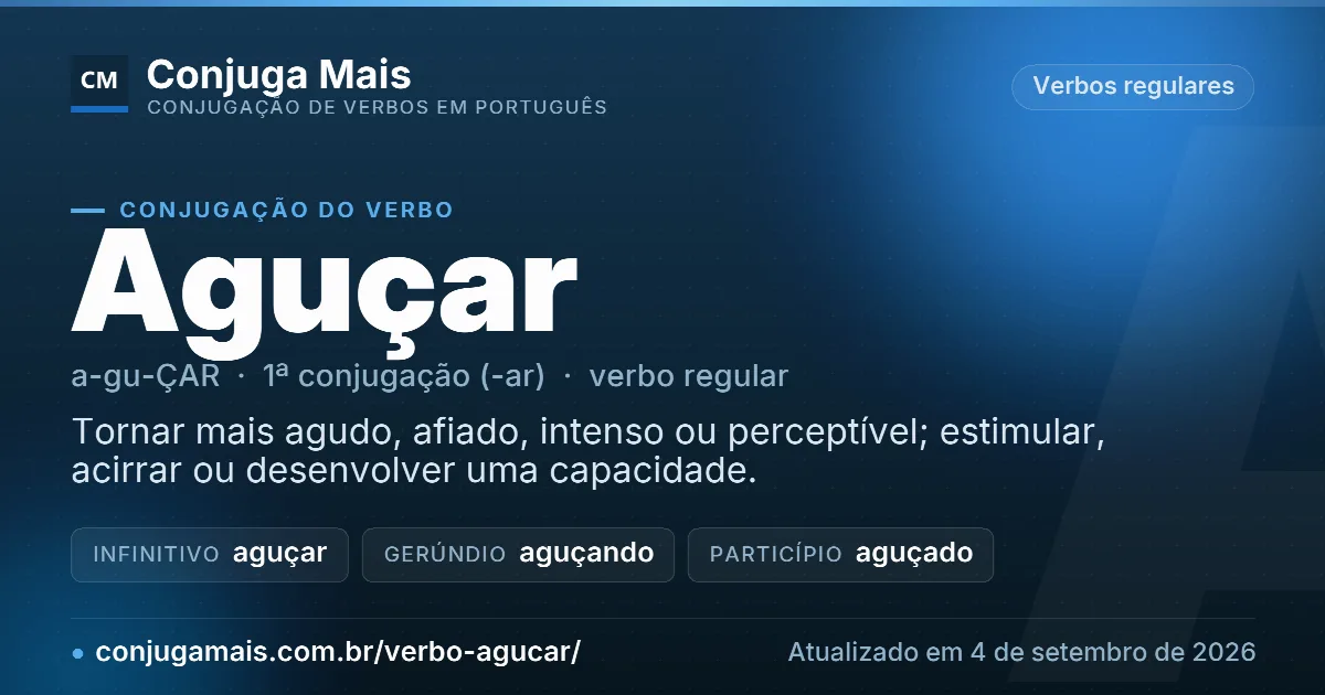 Cartão do verbo aguçar com definição, formas principais, endereço da página e data de atualização.