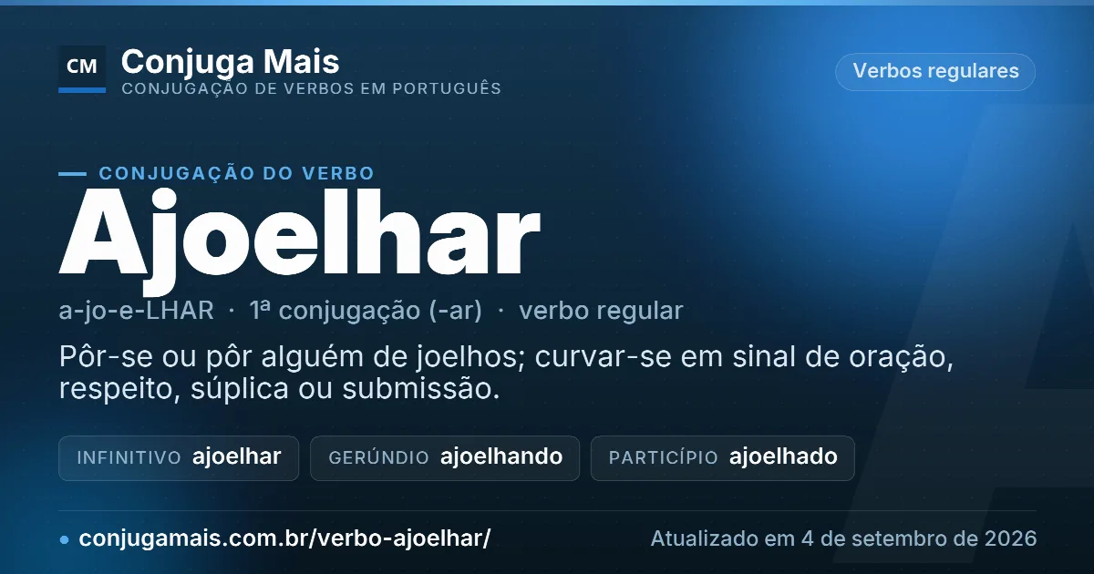 Cartão do verbo ajoelhar com definição, formas principais, endereço da página e data de atualização.