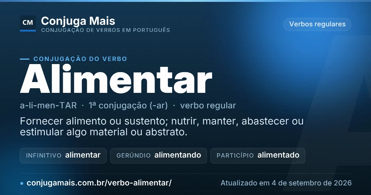 Cartão do verbo alimentar com definição, formas principais, endereço da página e data de atualização.