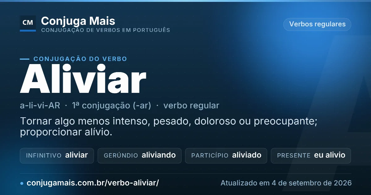 Cartão do verbo aliviar com definição, formas principais, endereço da página e data de atualização.
