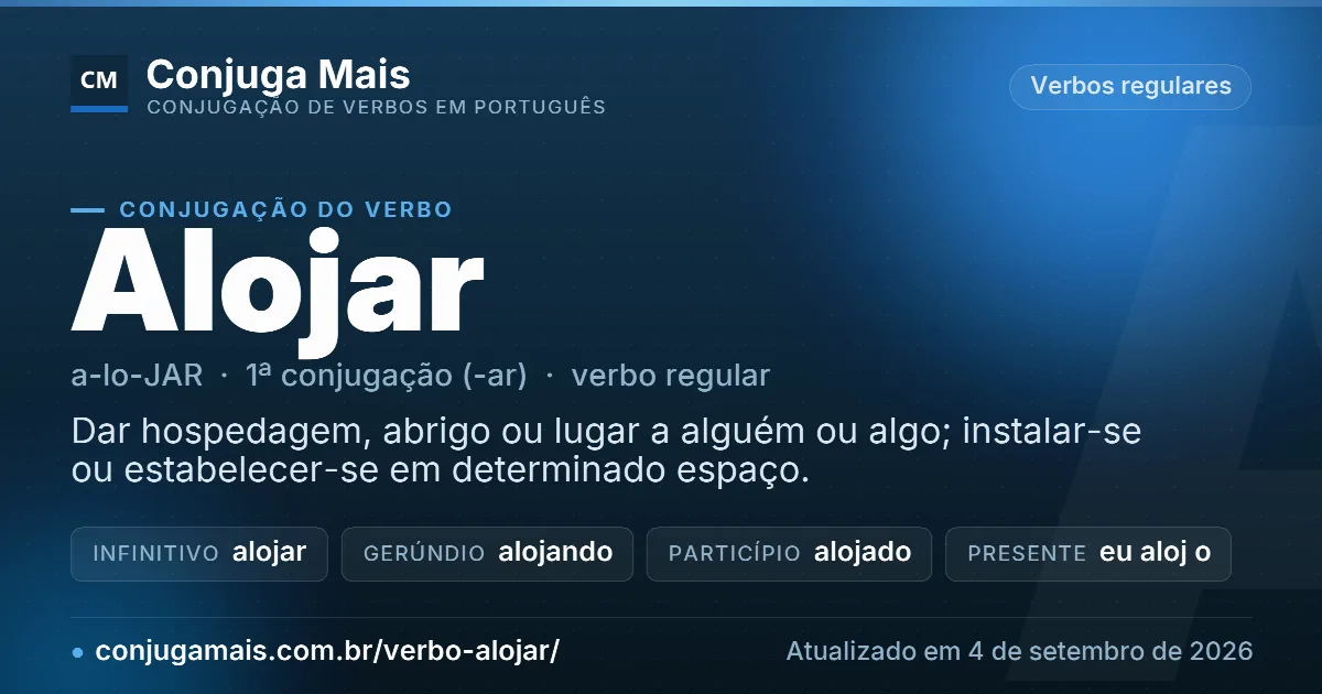 Cartão do verbo alojar com definição, formas principais, endereço da página e data de atualização.