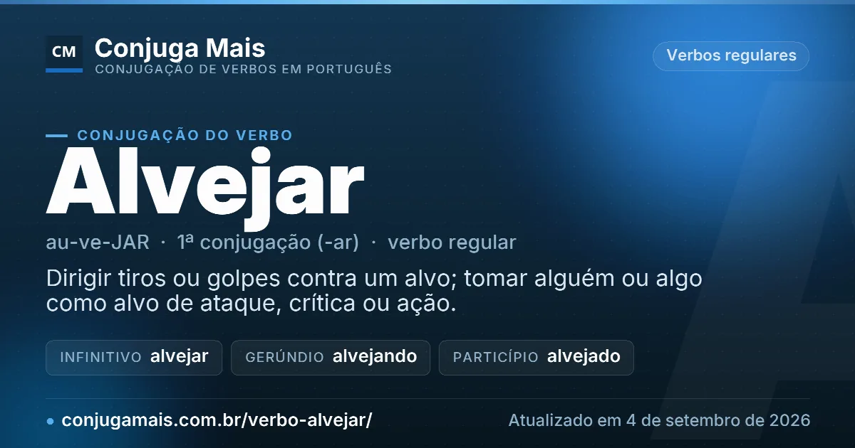 Cartão do verbo alvejar com definição, formas principais, endereço da página e data de atualização.