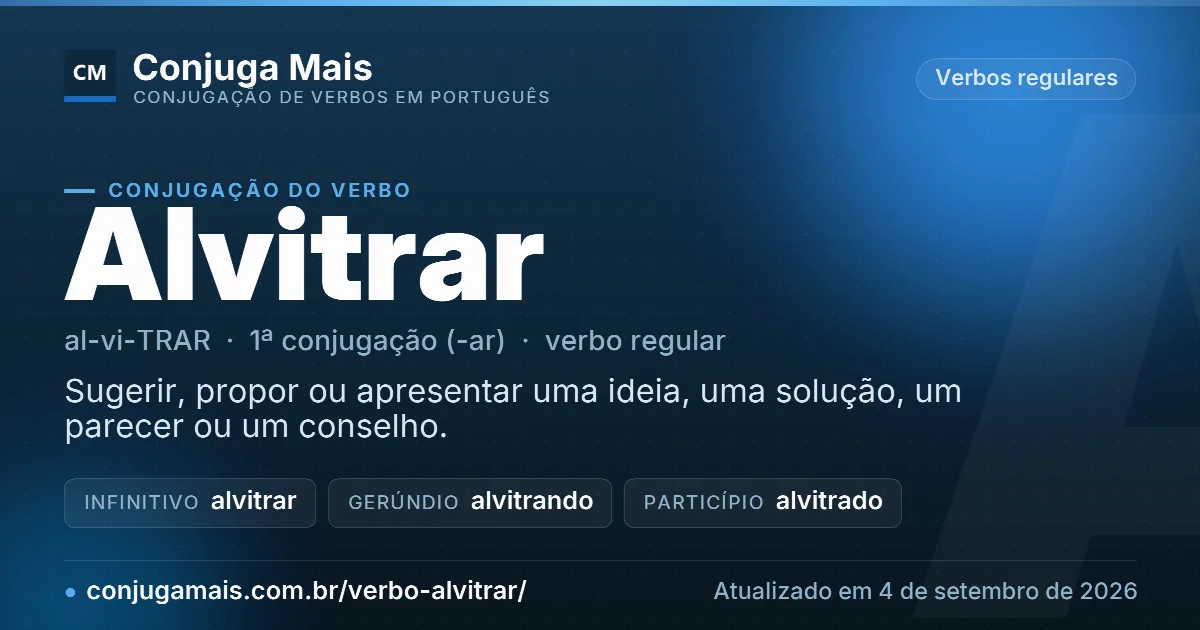 Cartão do verbo alvitrar com definição, formas principais, endereço da página e data de atualização.