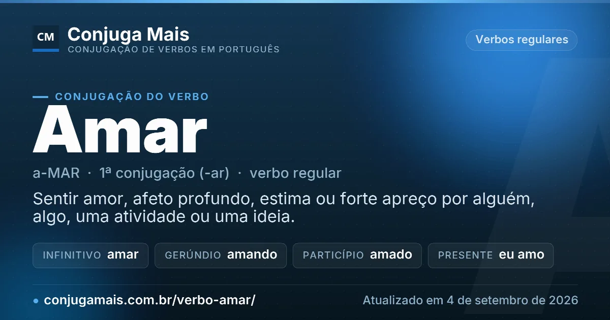 Cartão do verbo amar com definição, formas principais, endereço da página e data de atualização.