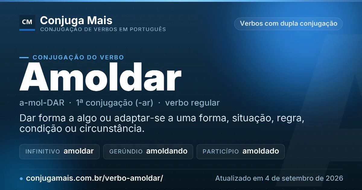 Cartão do verbo amoldar com definição, formas principais, endereço da página e data de atualização.