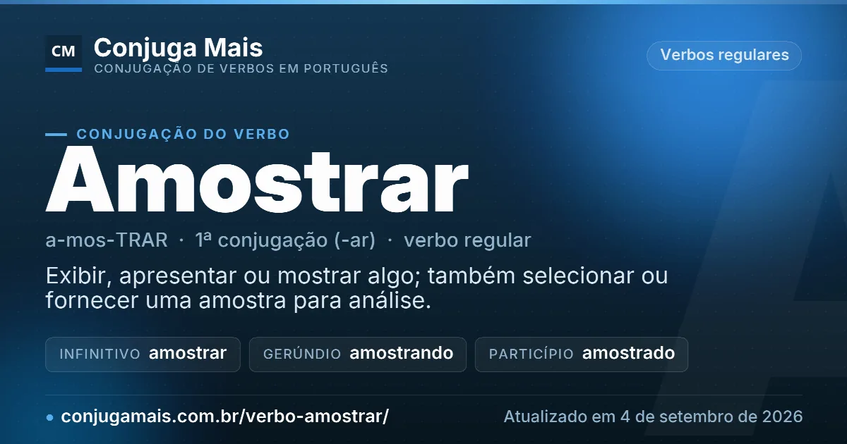 Cartão do verbo amostrar com definição, formas principais, endereço da página e data de atualização.