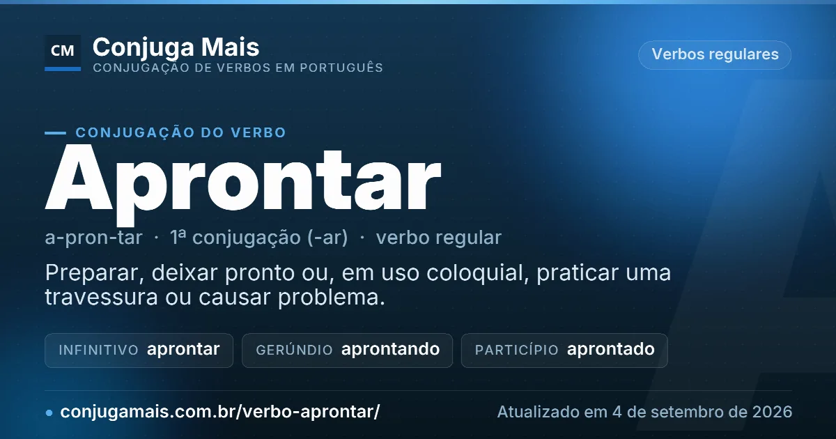 Cartão do verbo aprontar com definição, formas principais, endereço da página e data de atualização.