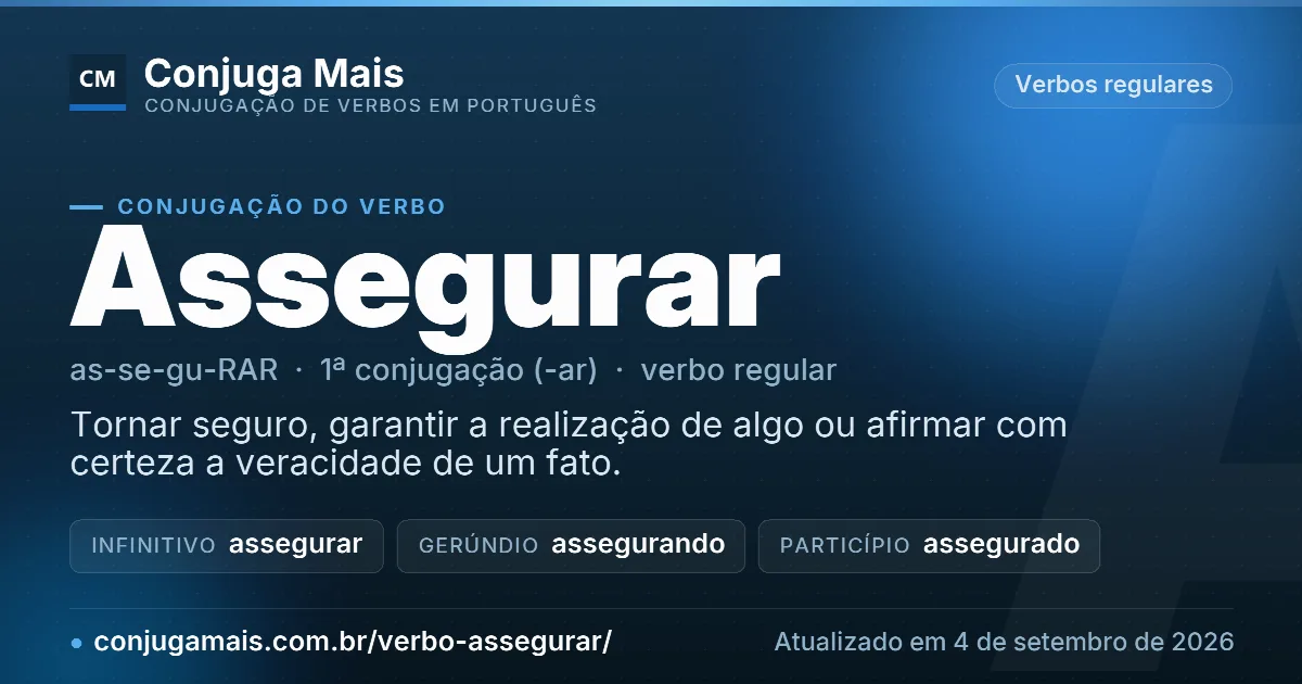 Cartão do verbo assegurar com definição, formas principais, endereço da página e data de atualização.