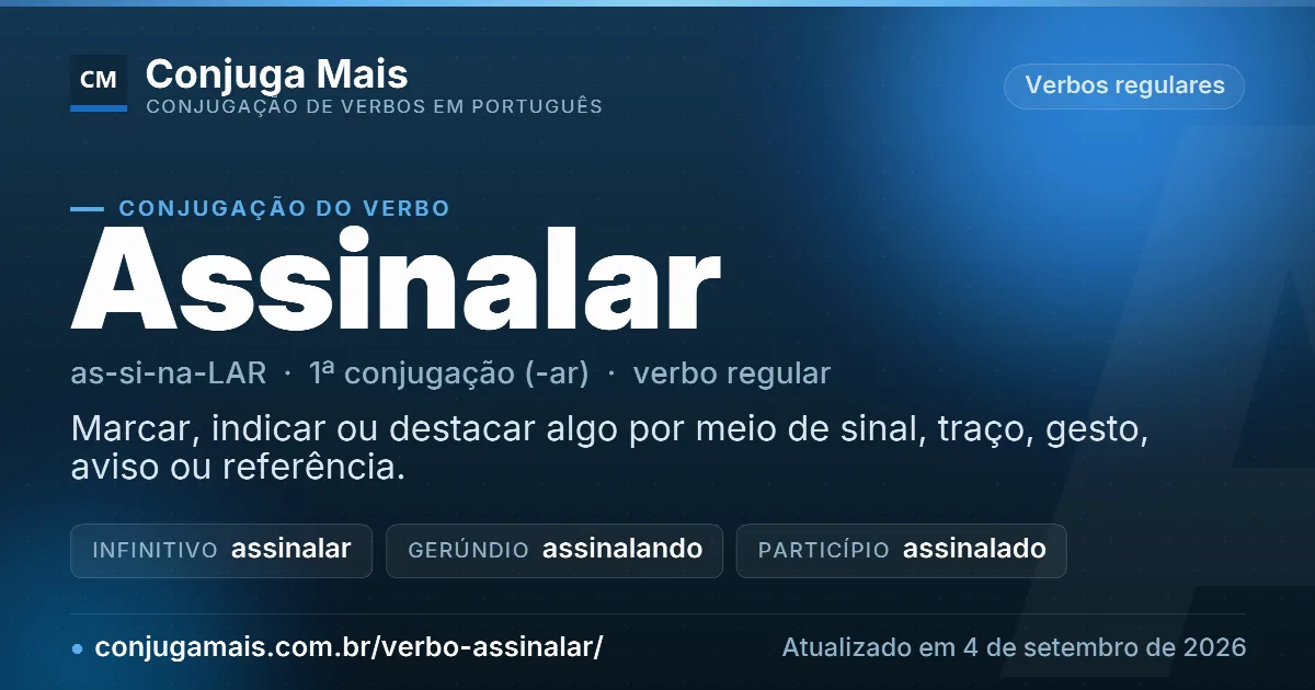 Cartão do verbo assinalar com definição, formas principais, endereço da página e data de atualização.
