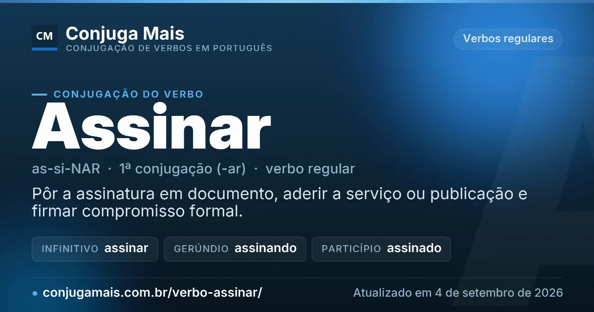 Cartão do verbo assinar com definição, formas principais, endereço da página e data de atualização.