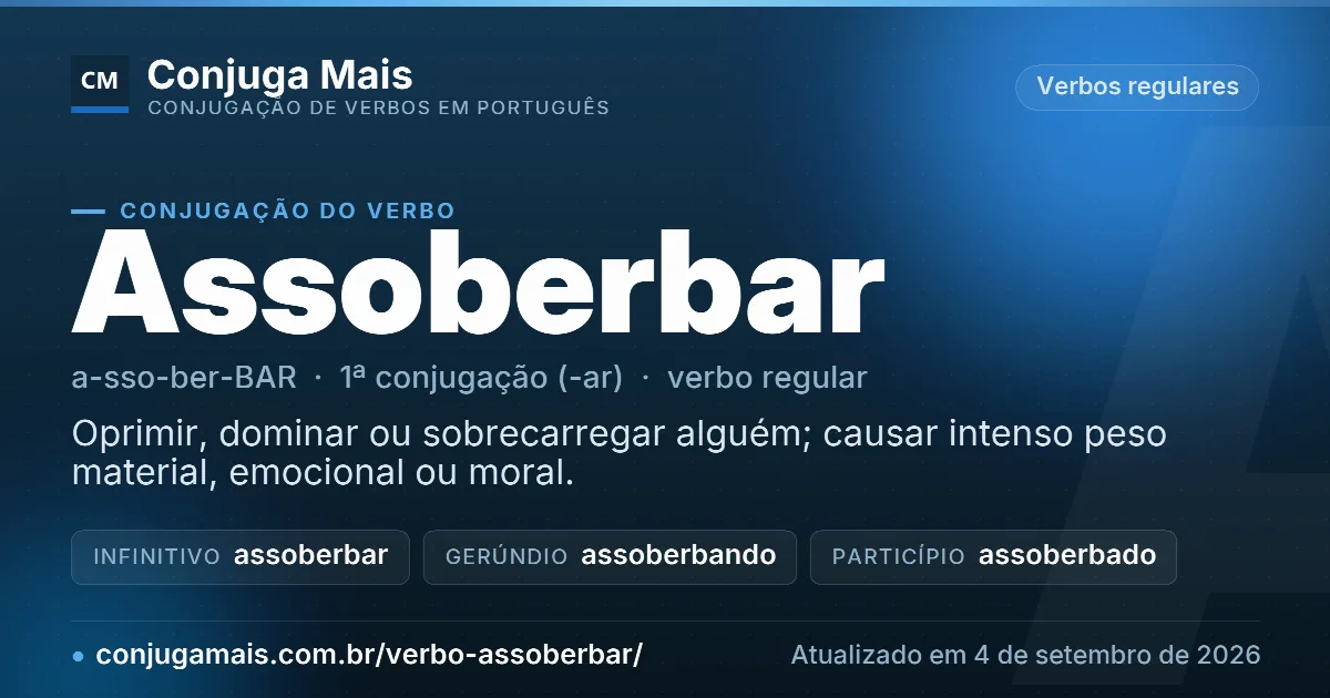 Cartão do verbo assoberbar com definição, formas principais, endereço da página e data de atualização.