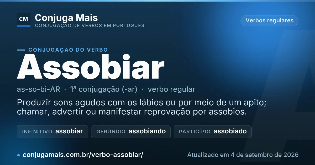 Cartão do verbo assobiar com definição, formas principais, endereço da página e data de atualização.