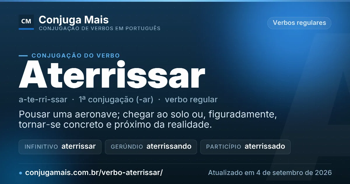 Cartão do verbo aterrissar com definição, formas principais, endereço da página e data de atualização.