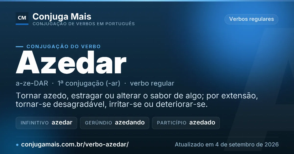 Cartão do verbo azedar com definição, formas principais, endereço da página e data de atualização.