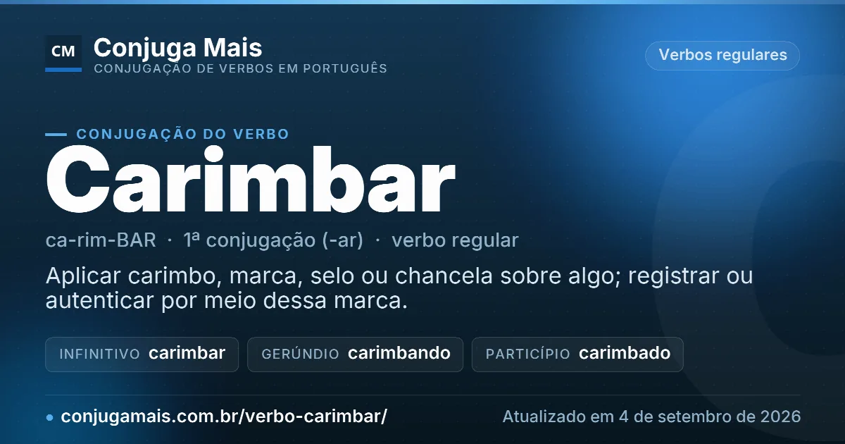 Cartão do verbo carimbar com definição, formas principais, endereço da página e data de atualização.