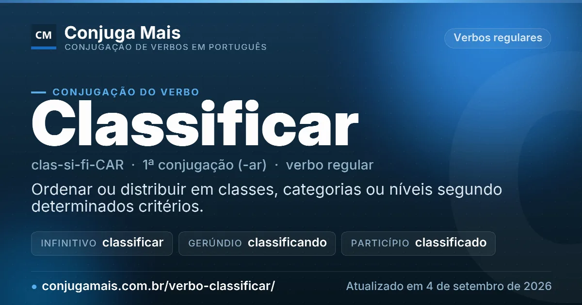 Cartão do verbo classificar com definição, formas principais, endereço da página e data de atualização.