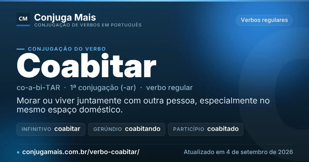 Cartão do verbo coabitar com definição, formas principais, endereço da página e data de atualização.