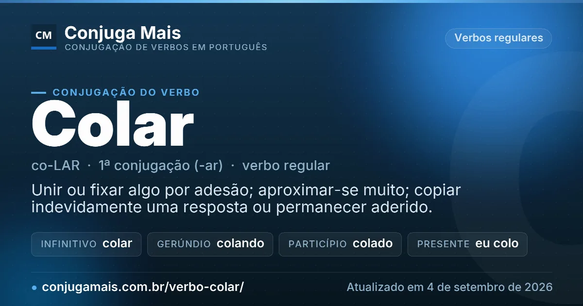 Cartão do verbo colar com definição, formas principais, endereço da página e data de atualização.