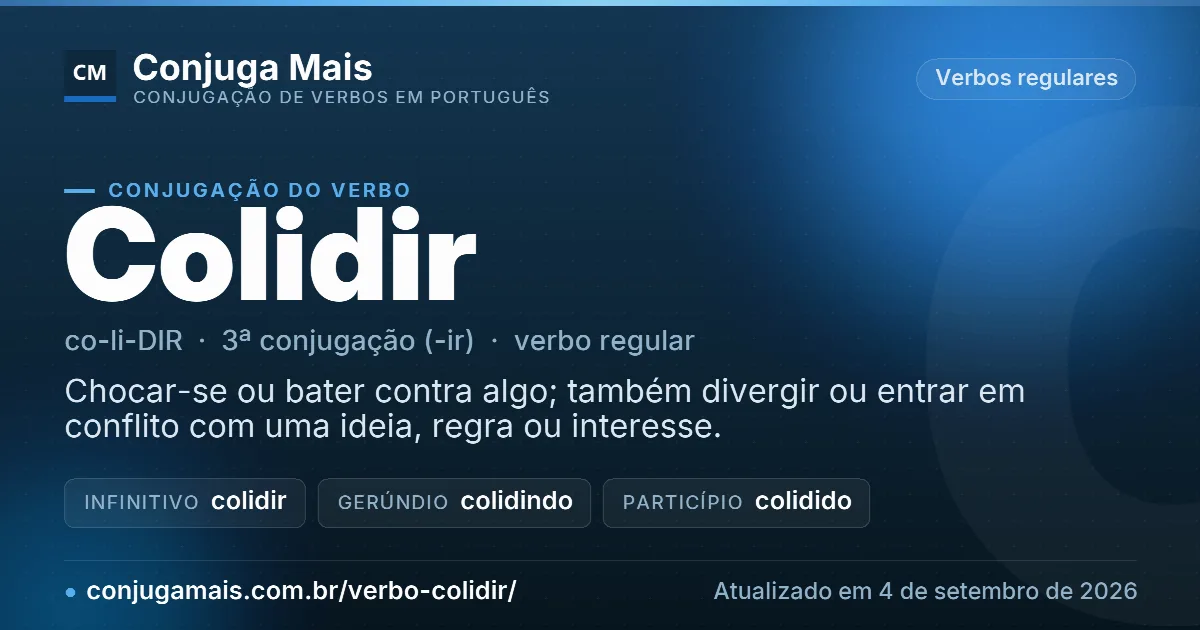 Cartão do verbo colidir com definição, formas principais, endereço da página e data de atualização.