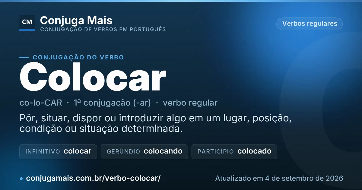 Cartão do verbo colocar com definição, formas principais, endereço da página e data de atualização.