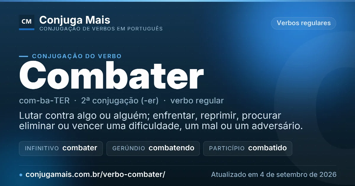 Cartão do verbo combater com definição, formas principais, endereço da página e data de atualização.