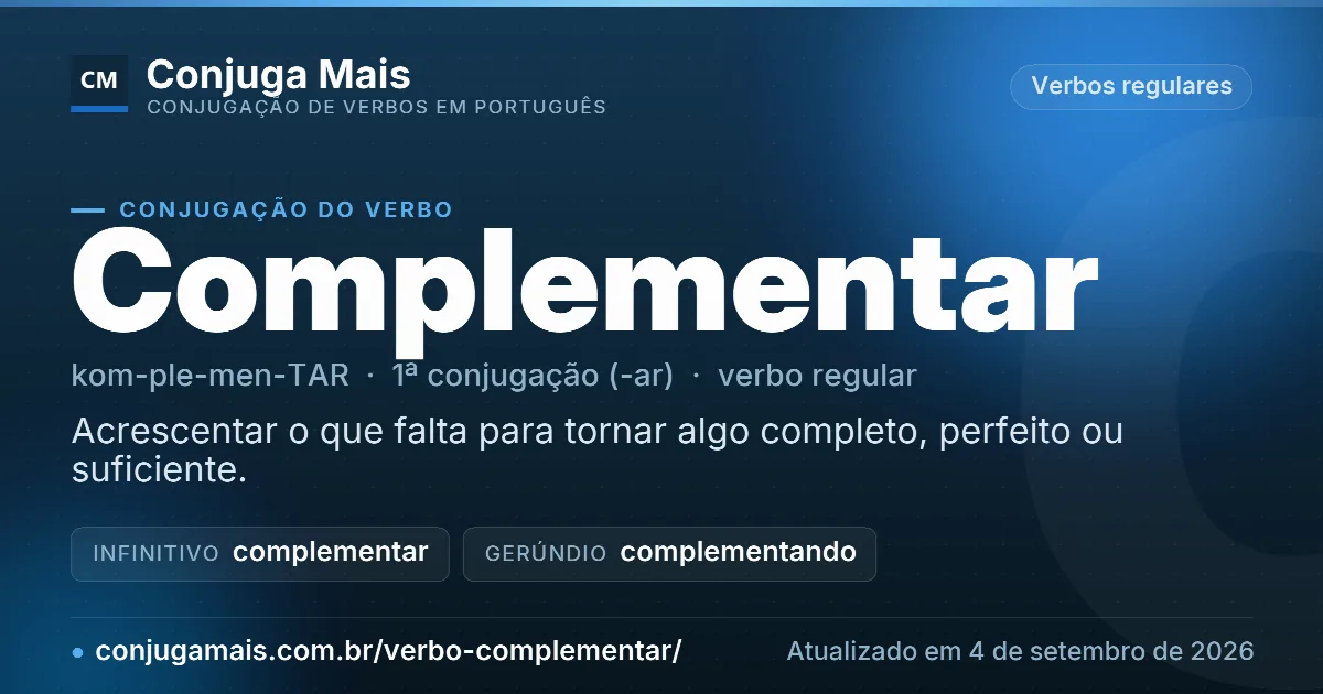 Cartão do verbo complementar com definição, formas principais, endereço da página e data de atualização.