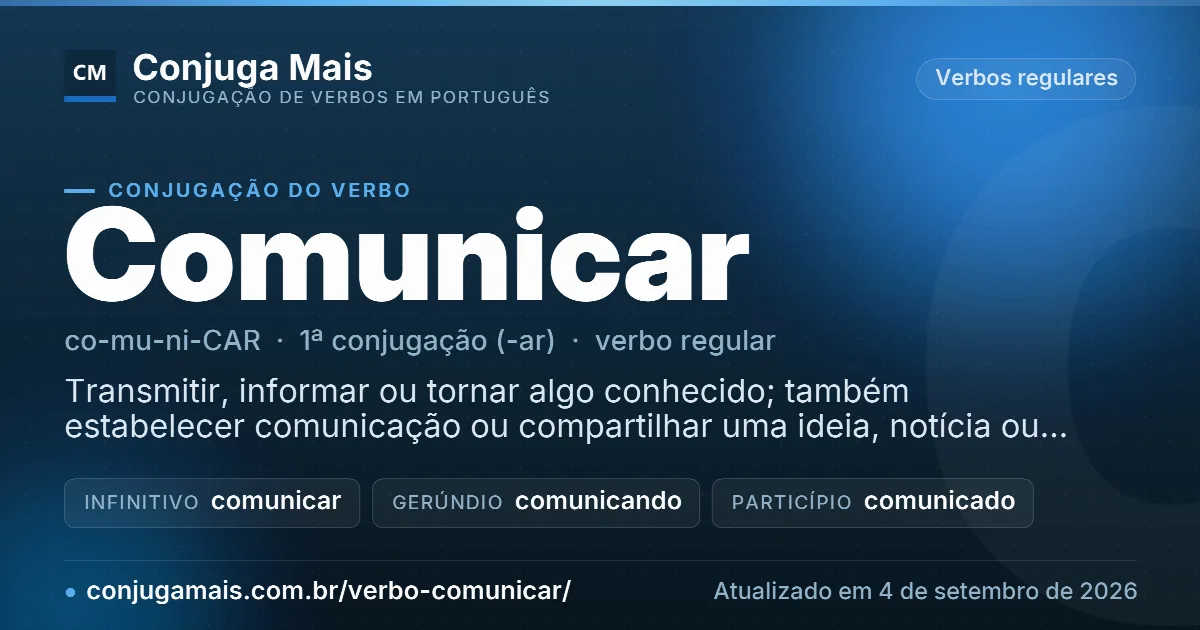 Cartão do verbo comunicar com definição, formas principais, endereço da página e data de atualização.