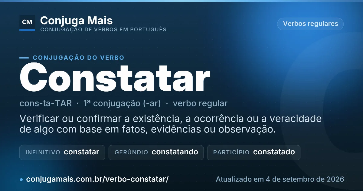 Cartão do verbo constatar com definição, formas principais, endereço da página e data de atualização.