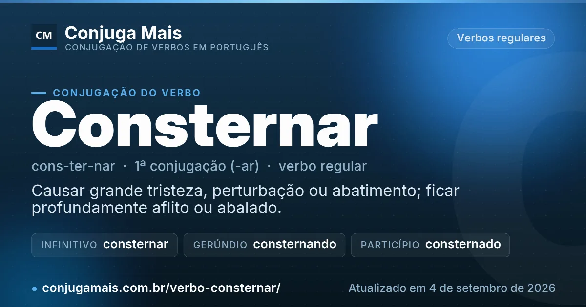 Cartão do verbo consternar com definição, formas principais, endereço da página e data de atualização.