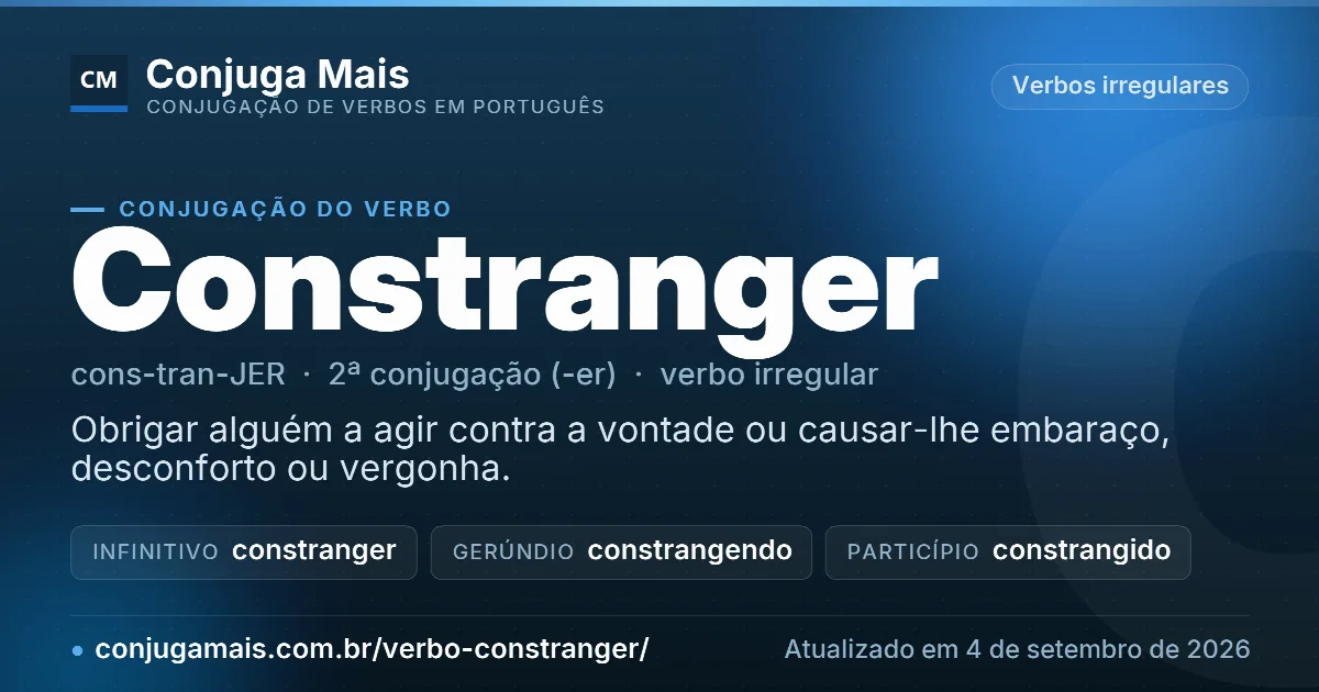 Cartão do verbo constranger com definição, formas principais, endereço da página e data de atualização.