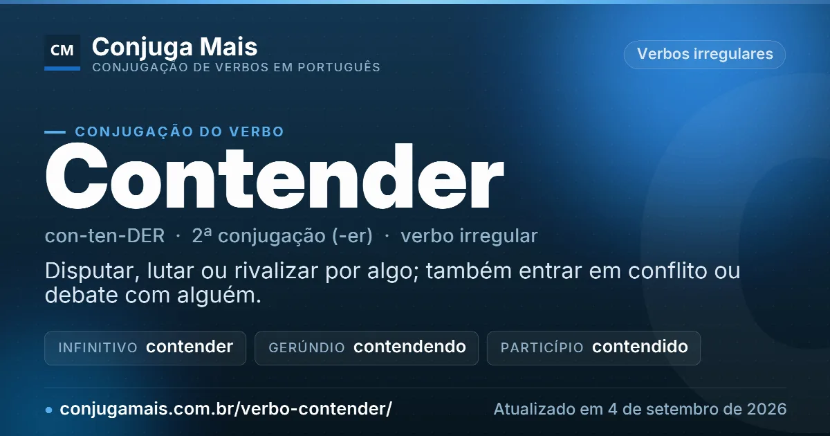 Cartão do verbo contender com definição, formas principais, endereço da página e data de atualização.