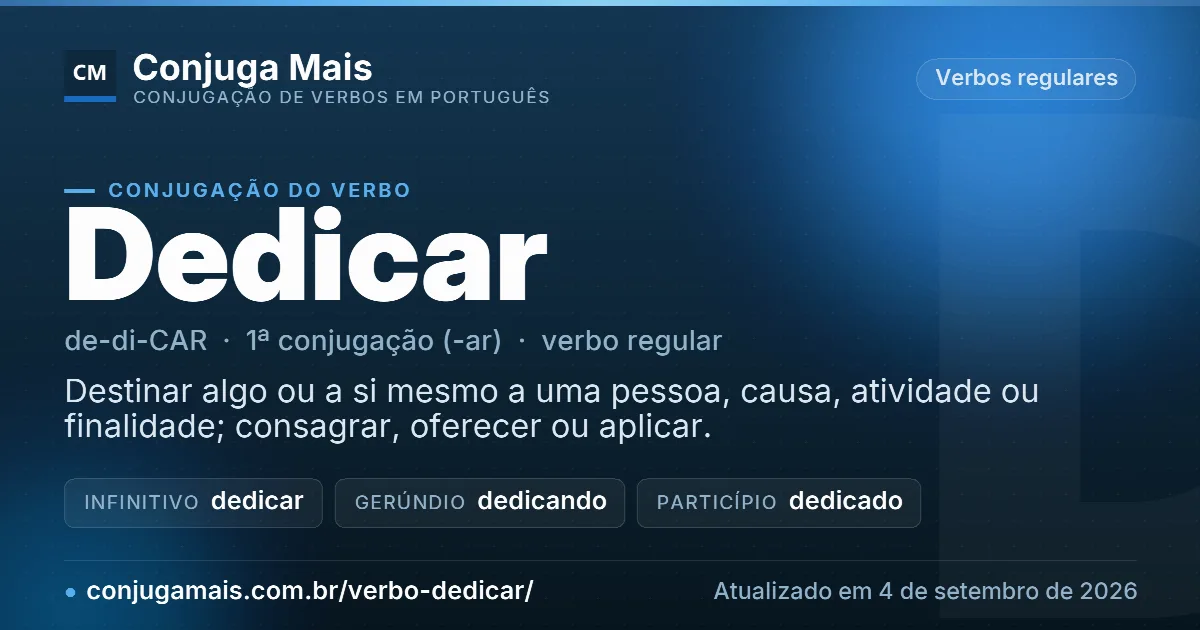 Cartão do verbo dedicar com definição, formas principais, endereço da página e data de atualização.