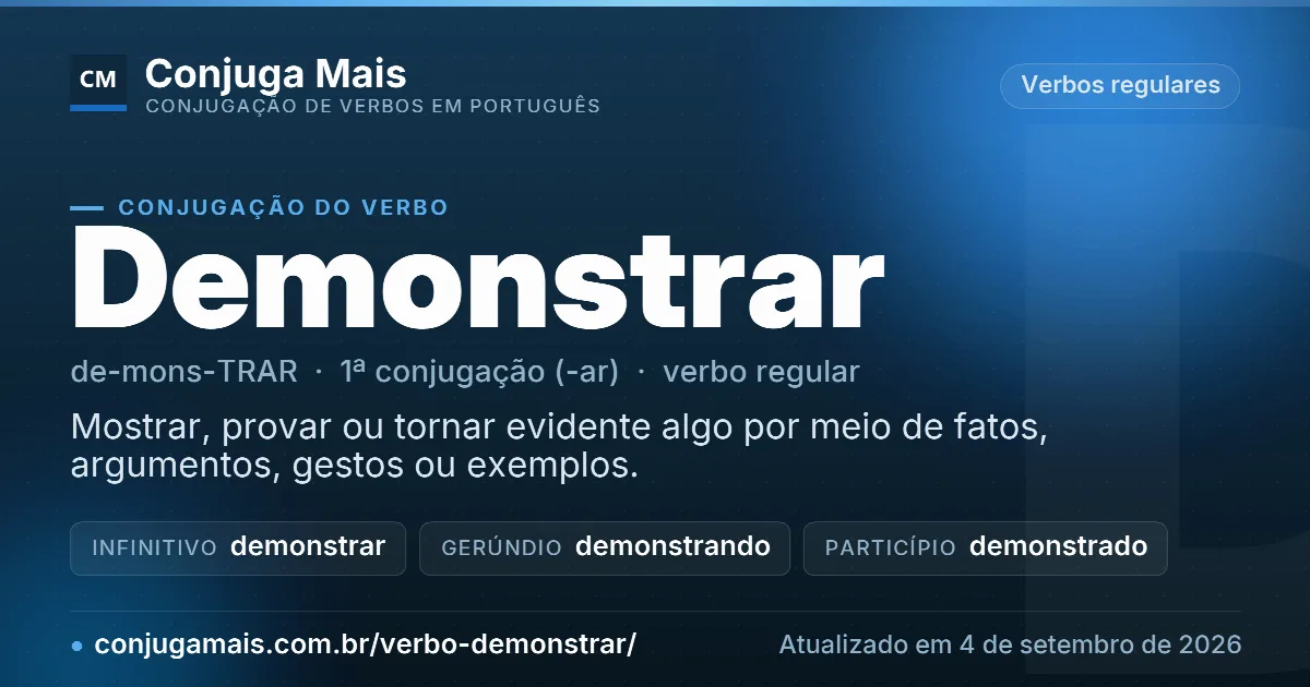 Cartão do verbo demonstrar com definição, formas principais, endereço da página e data de atualização.
