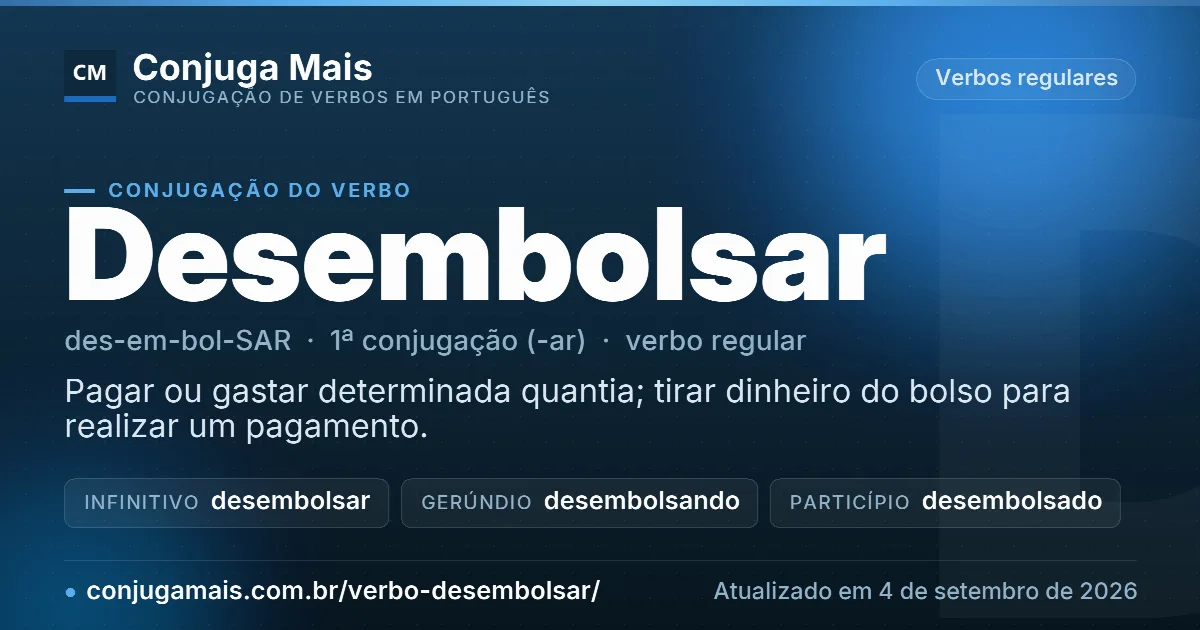 Cartão do verbo desembolsar com definição, formas principais, endereço da página e data de atualização.