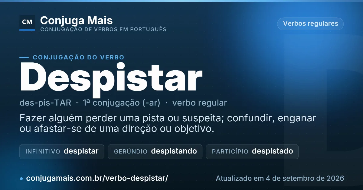 Cartão do verbo despistar com definição, formas principais, endereço da página e data de atualização.