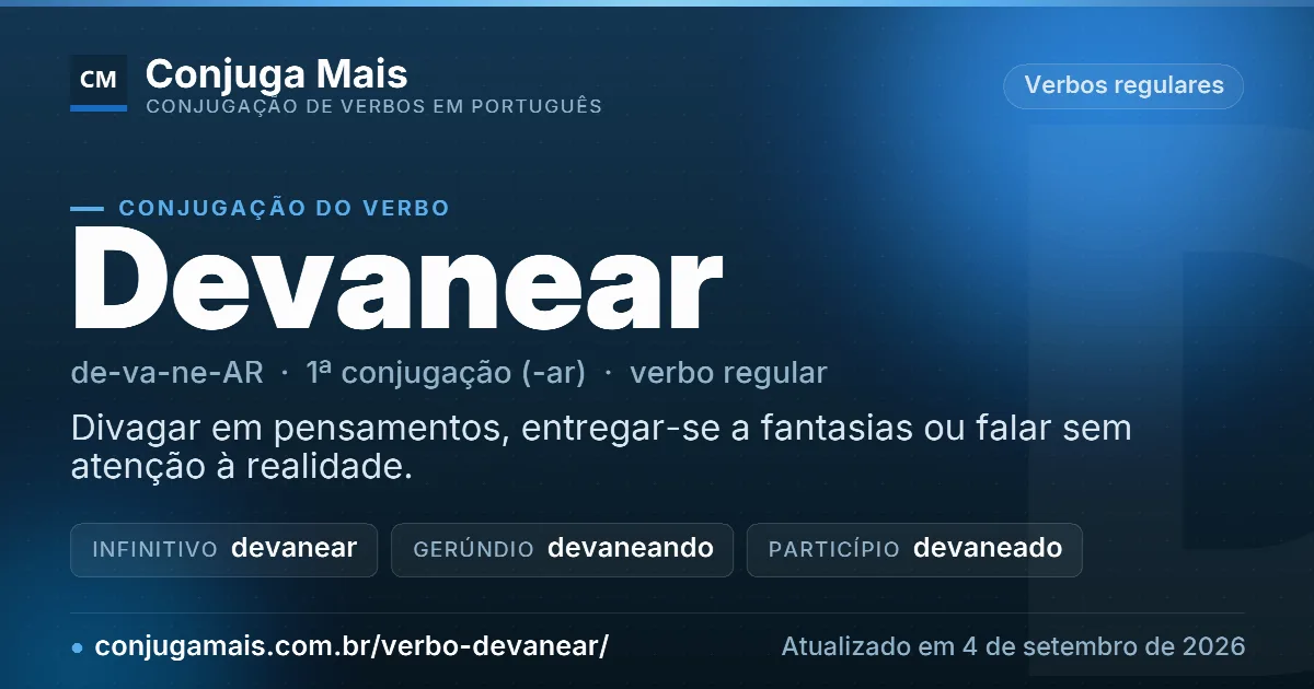 Cartão do verbo devanear com definição, formas principais, endereço da página e data de atualização.