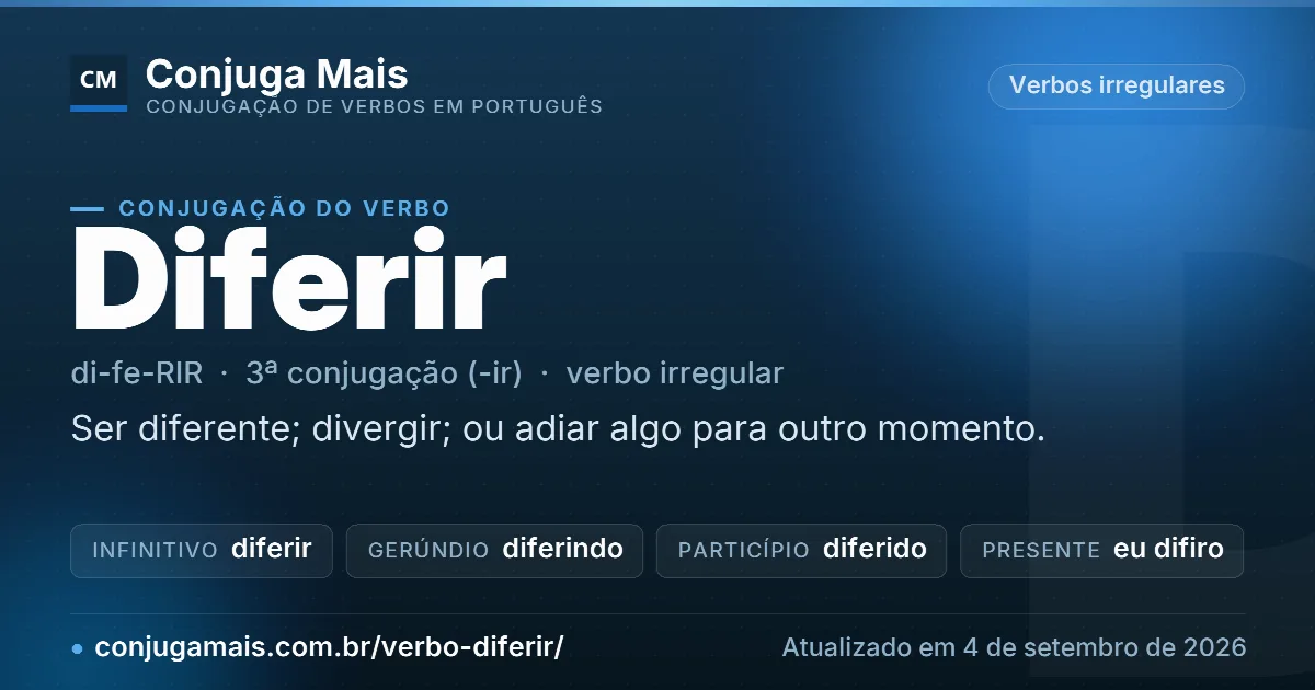 Cartão do verbo diferir com definição, formas principais, endereço da página e data de atualização.
