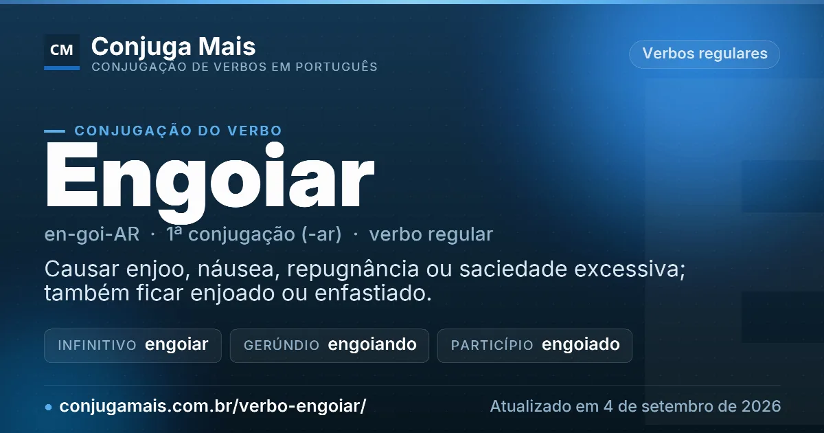 Cartão do verbo engoiar com definição, formas principais, endereço da página e data de atualização.