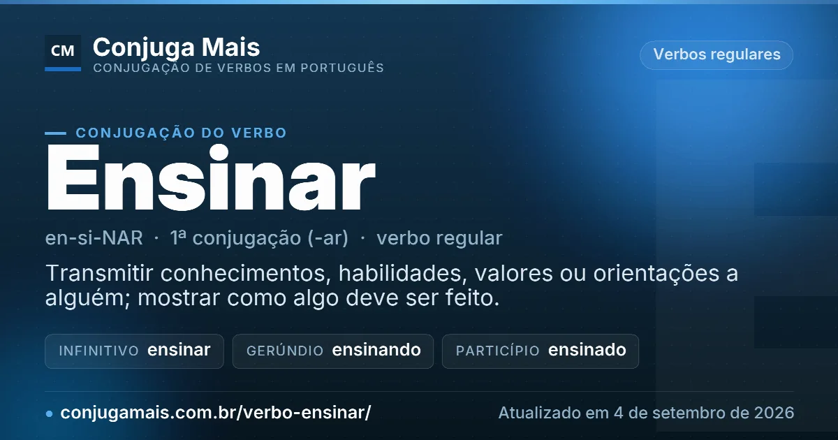 Cartão do verbo ensinar com definição, formas principais, endereço da página e data de atualização.