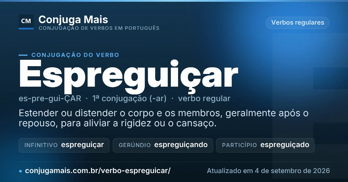 Cartão do verbo espreguiçar com definição, formas principais, endereço da página e data de atualização.