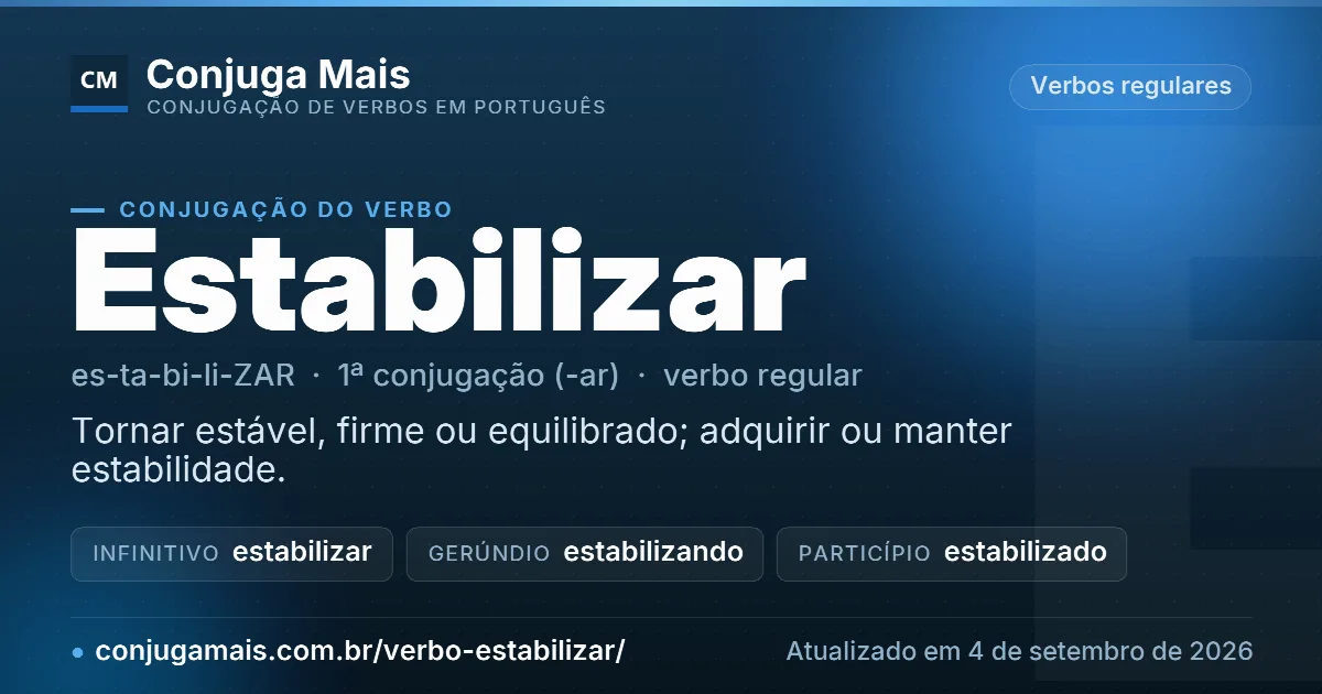 Cartão do verbo estabilizar com definição, formas principais, endereço da página e data de atualização.