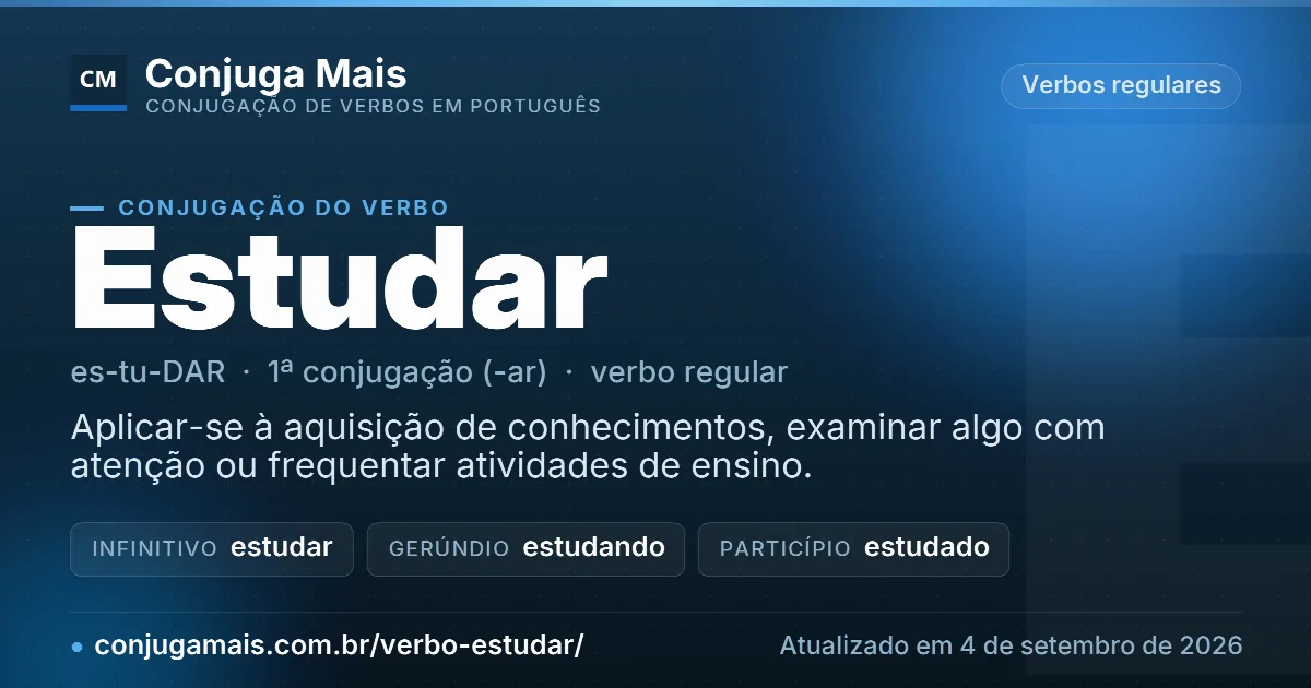 Cartão do verbo estudar com definição, formas principais, endereço da página e data de atualização.
