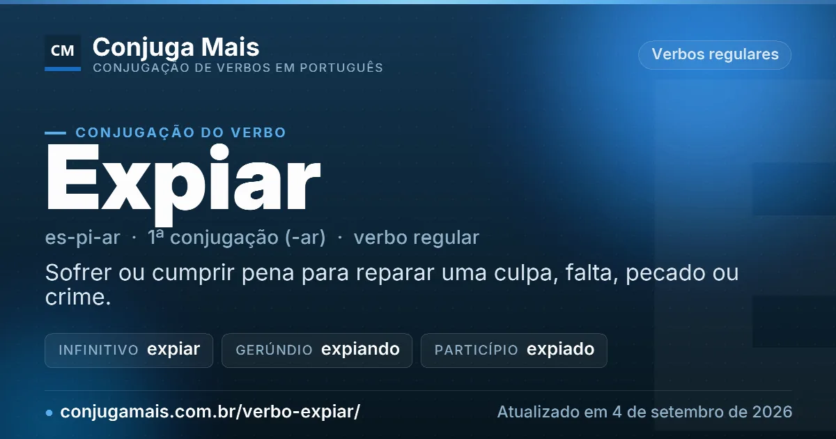 Cartão do verbo expiar com definição, formas principais, endereço da página e data de atualização.