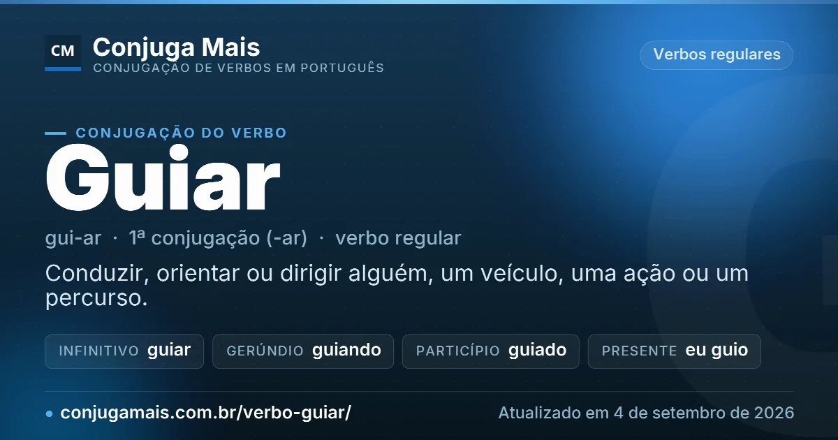 Cartão do verbo guiar com definição, formas principais, endereço da página e data de atualização.